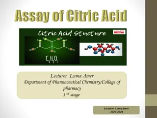 Citric Acid: Properties, Uses, and Titration Method