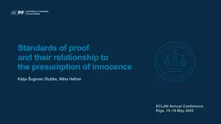 Understanding Standards of Proof and the Presumption of Innocence