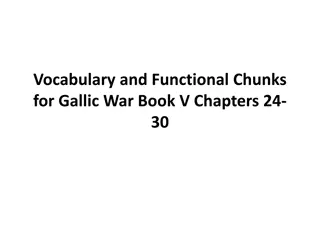 Vocabulary and Functional Chunks for Gallic War Book V Chapters 24-30