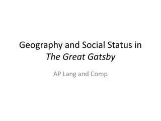 The Great Gatsby: Geography and Social Status Insights