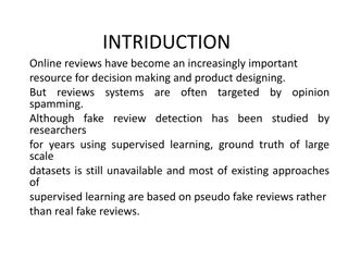 Identifying Fake Online Reviews for Genuine Product Recommendations