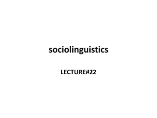 Exploring Relationships Between Language and Society in Sociolinguistics