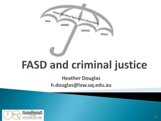 Understanding Fetal Alcohol Spectrum Disorder in the Queensland Judiciary