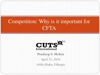 Importance of Competition for CFTA: Ensuring Fair Trade Practices