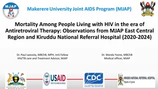 Observations on HIV Mortality in East Central Region and Kiruddu National Referral Hospital