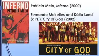 Rio Favelas: Cultural Representations and Commodity Frontiers in Brazilian Cinema