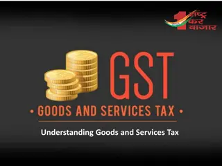Understanding Goods and Services Tax: Features, Benefits, and Structure