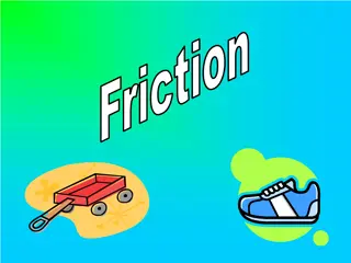 Understanding Friction and Its Effects on Movement