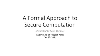 Secure Computation and Remote Execution in Enclaves