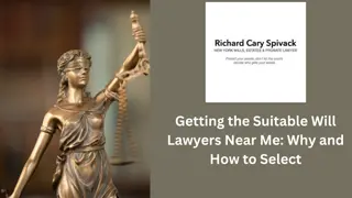 Getting the Suitable Will Lawyers Near Me Why and How to Select