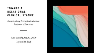 Conceptualization and Treatment of Psychosis: A Relational Clinical Stance