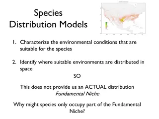 Understanding Species Distribution Models and Their Applications
