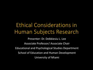 Understanding Ethical Considerations in Human Subjects Research