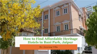 How to Find Affordable Heritage Hotels in Bani Park Jaipur​