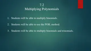 Mastering Polynomial Multiplication Techniques