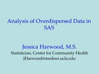 Understanding Overdispersed Data in SAS by Jessica Harwood, M.S.