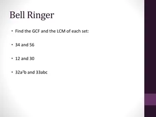 Understanding GCF, LCM, and Multiplying Binomials with FOIL Method