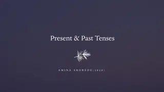 Mastering Present and Past Tenses for Effective Communication