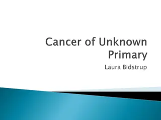 Treatment Journey of Mr. R for Adenocarcinoma Unknown Primary