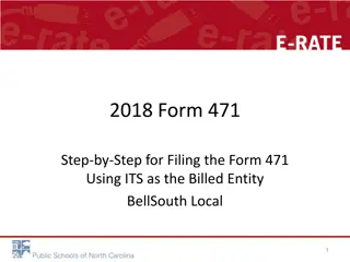 Step-by-Step Guide for Filing Form 471 Using ITS as the Billed Entity