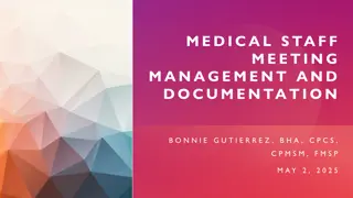 Effective Management and Documentation of Medical Staff Meetings