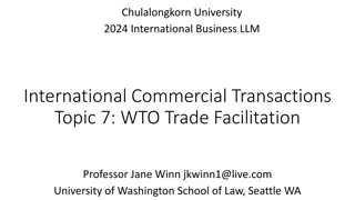 Understanding WTO Trade Facilitation and Its Implications