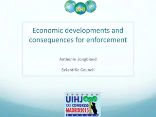 Economic Developments and Consequences in the Bailiffs Sector
