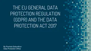 Understanding the EU General Data Protection Regulation (GDPR) and Data Protection Act 2017