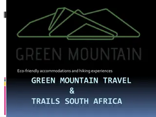 Eco-Friendly Accommodations and Hiking Experiences in South Africa & Italy