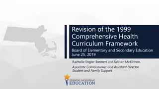 Comprehensive Health Curriculum Framework Revision Process