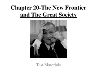 Exploring Chapter 20: The New Frontier and The Great Society Test Materials