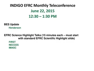 EFRC Monthly Teleconference June 22, 2015: BES Update and Science Highlights