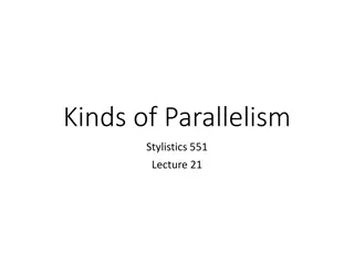 Understanding Parallelism in Stylistics