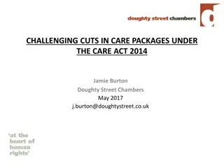 Understanding Key Principles of the Care Act 2014 for Challenging Cuts in Care Packages