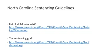 North Carolina Sentencing Guidelines and Homicide Laws Overview