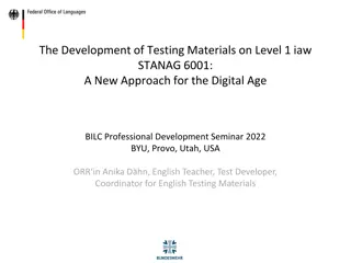 New Approach to Testing Materials on Level 1 in the Digital Age
