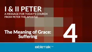 Peter's Message for Today's Church: The Meaning of Grace and Suffering