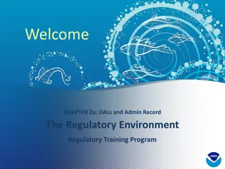 Understanding Regulatory Environment and Administrative Procedures