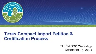 Texas Compact Waste Disposal Process Overview