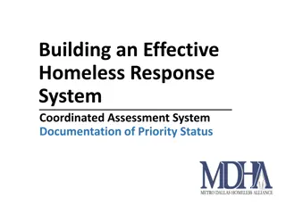 Effective Homeless Response: Coordination and Assessment