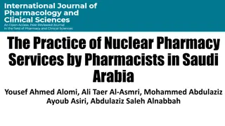 Nuclear Pharmacy Services in Saudi Arabia: Study Insights