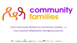 Empowering Families: A Collaborative Journey towards Community Support