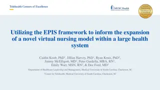 Innovative Virtual Nursing Model in Large Health System