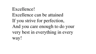 Attain Excellence Through Striving for Perfection and Doing Your Best