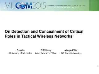 Detection and Concealment of Critical Roles in Tactical Wireless Networks