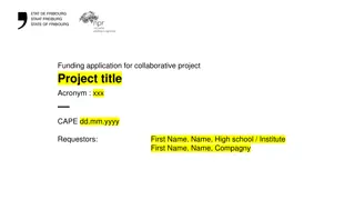 Collaborative Project Funding Application: Innovative Project Presentation