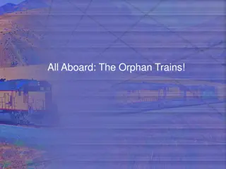 Discover the History of Orphan Trains and Waifs