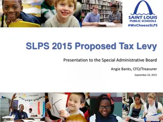 Proposed Tax Levy Presentation 2015 in St. Louis - Overview & Comparison