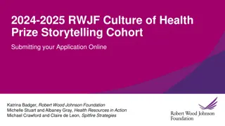 RWJF Culture of Health Prize Application Submission Guide