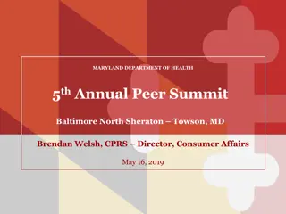 Maryland Department of Health Peer Summit Agenda and Reminders
